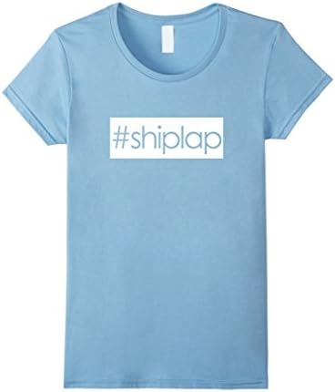 Women's #shiplap Shiplap Love Shirt Small Baby Blue