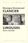 Le Limousin, terre secr�te