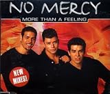 Letra de More Than a Feeling, No Mercy