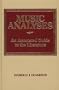 Music Analyses: An Annotated Guide to the Literature
