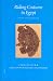 Riding Costume in Egypt: Origin and Appearance (Studies in textile & costume history)