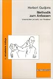 Produkt-Bild: Methodik zum Anfassen: Unterrichten jenseits von Routinen