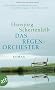 Das Regenorchester: Roman