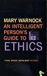 An Intelligent Person's Guide to Ethics (Intelligent Person's Guide Series)