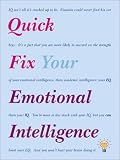 Quick Fix Your Emotional Intelligence