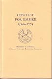 Contest for Empire 1500-1775: Proceedings of an Indiana American Revolution Bicentennial Symposium
