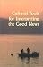 Cultural Tools for Interpreting the Good News