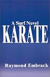 Karate: A Surf Novel
