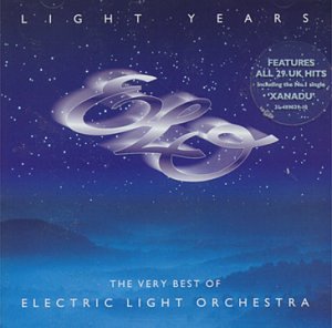 Electric Light Orchestra - Light Years: The Very Best of Electric Light Orchestra (1997) - Zortam Music