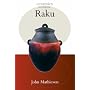 Raku (Ceramics Handbooks)