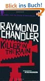 Killer in the Rain: Short stories: "The Man Who Liked Dogs"; "The Curtain"; "Try the Girl"; "Mandarin's Jade"; "Bay City Blues"; "The Lady in the Lake"; "No Crime in the Mountains"