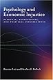 Psychology and Economic Injustice: Personal, Professional, and Political Intersections (Psychology of Women Book)
