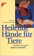 Heilende H�nde f�r Tiere