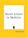 Occult Science in Medicine