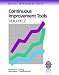 Book Continuous Improvement Tools (Quality Improvement Series)