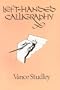 Left-Handed Calligraphy (Lettering, Calligraphy, Typography)