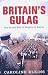Britain's Gulag Book Cover