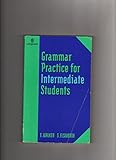 Grammar practice for intermediate students