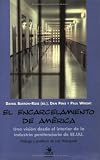  : El Encarcelamiento De America: Una Vision Desde El Interior De La Industria Penitenciaria De EE.UU.