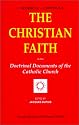 The Christian Faith: In the Doctrinal Documents of the Catholic Church