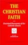 The Christian Faith: In the Doctrinal Documents of the Catholic Church