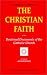 The Christian Faith: In the Doctrinal Documents of the Catholic Church