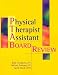 Book Physical Therapist Assistant: Board Review