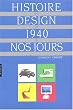 Image of Histoire du design de 1940 à nos jours