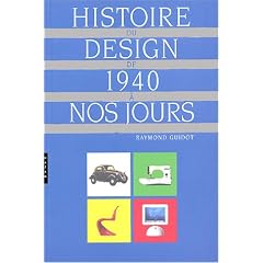 Histoire du design de 1940 � nos jours