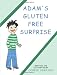 Books : Adam's Gluten Free Surprise