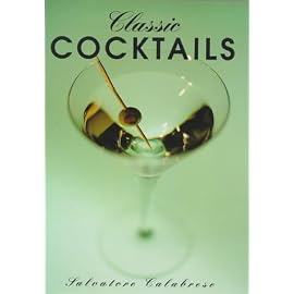 Classic Cocktails (Classic Drinks Series)