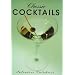 Classic Cocktails (Classic drinks series)