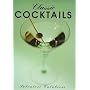 Classic Cocktails (Classic drinks series)