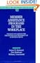 Member Assistance Programs in the Workplace: The Role of Labor in the Prevention and Treatment of Substance Abuse (Ilr Bulletin)