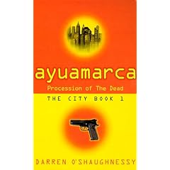Ayuamarca: Procession Of The Dead (City)