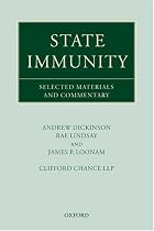 State Immunity: Selected Materials and Commentary: State Immunity Vol 1