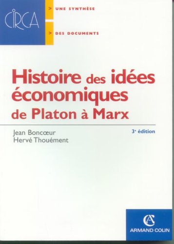 Histoire des idées économiques : De Platon à Marx