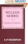 William Morris: Romantic to Revolutionary