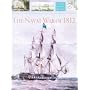 The Naval War of 1812 (Chatham Pictorial Histories)