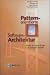 Pattern-oriented Software Architektur: Muster für nebenläufige und vernetzte Objekte