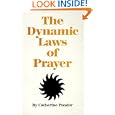 Dynamic Laws of Prayer by Catherine Ponder