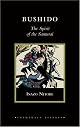 Bushido: Samurai Ethics and the Soul of Japan