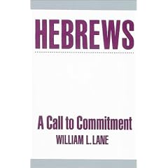 Hebrews: A Call to Commitment