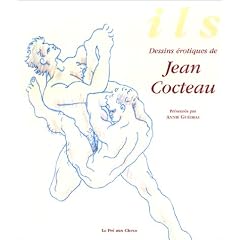 Ils : Dessins �rotiques de Cocteau