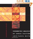 Econometric Analysis of Cross Section and Panel Data