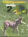 Exploring Creation with Biology