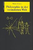 Philosophie in der veränderten Welt
