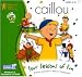 Caillou Four Seasons