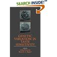 Genetic Variation in Taste Sensitivity (Food Science and Technology) by John Prescott and Beverly J. Tepper