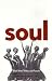Books : Soul: Black Power, Politics, and Pleasure